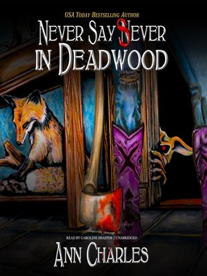 Never Say Sever in Deadwood - Audiobook